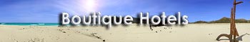 BOUTIQUE HOTELS